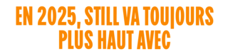 En 2025, STILL va toujours plus haut avec